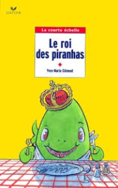 Le roi des piranhas